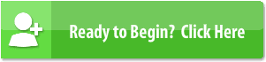 Ready to Begin? Click Here